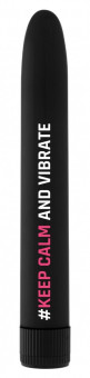 Черный гладкий вибромассажер Feelgood Vibe #Keep calm and vibrate - 17,2 см.